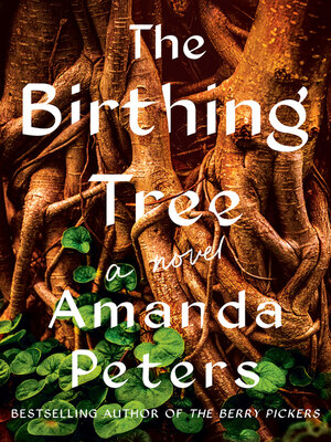 cover image of The Birthing Tree